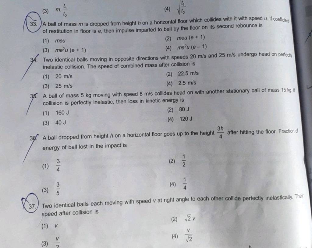 A Ball Of Mass M Is Dropped From Height H On A Horizontal Floor Which Col