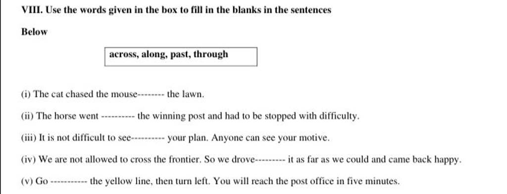 Use the words given in the box to fill in the blanks in the sentences Bel..