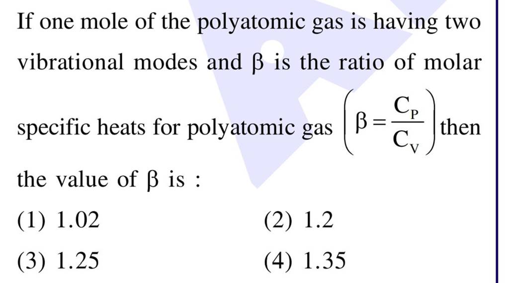 If One Mole Of The Polyatomic Gas Is Having Two Vibrational Modes And Is 2885