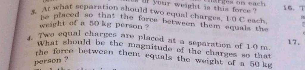 3-at-what-separation-should-two-equal-charges-1-0mathrmc-each-be-place