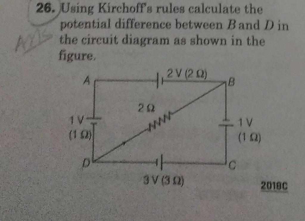 26. Using Kirchoffs Rules Calculate The Potential Difference Between B An..