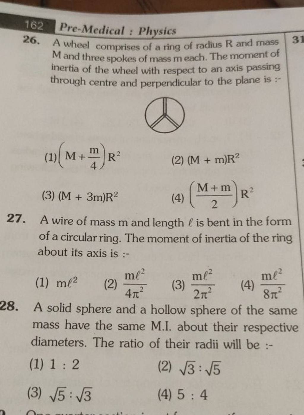 A solid sphere and a hollow sphere of the same mass have the same M.I. ab..