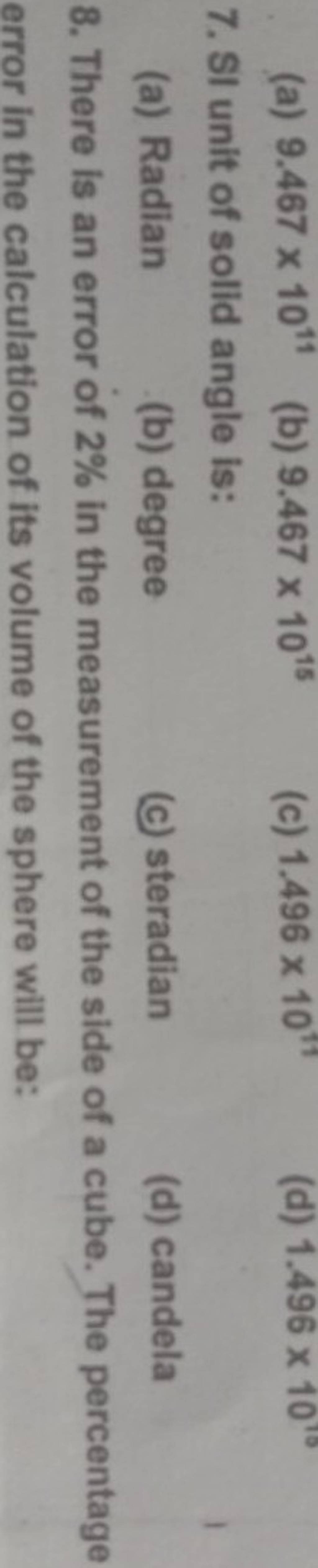 SI unit of solid angle is: | Filo