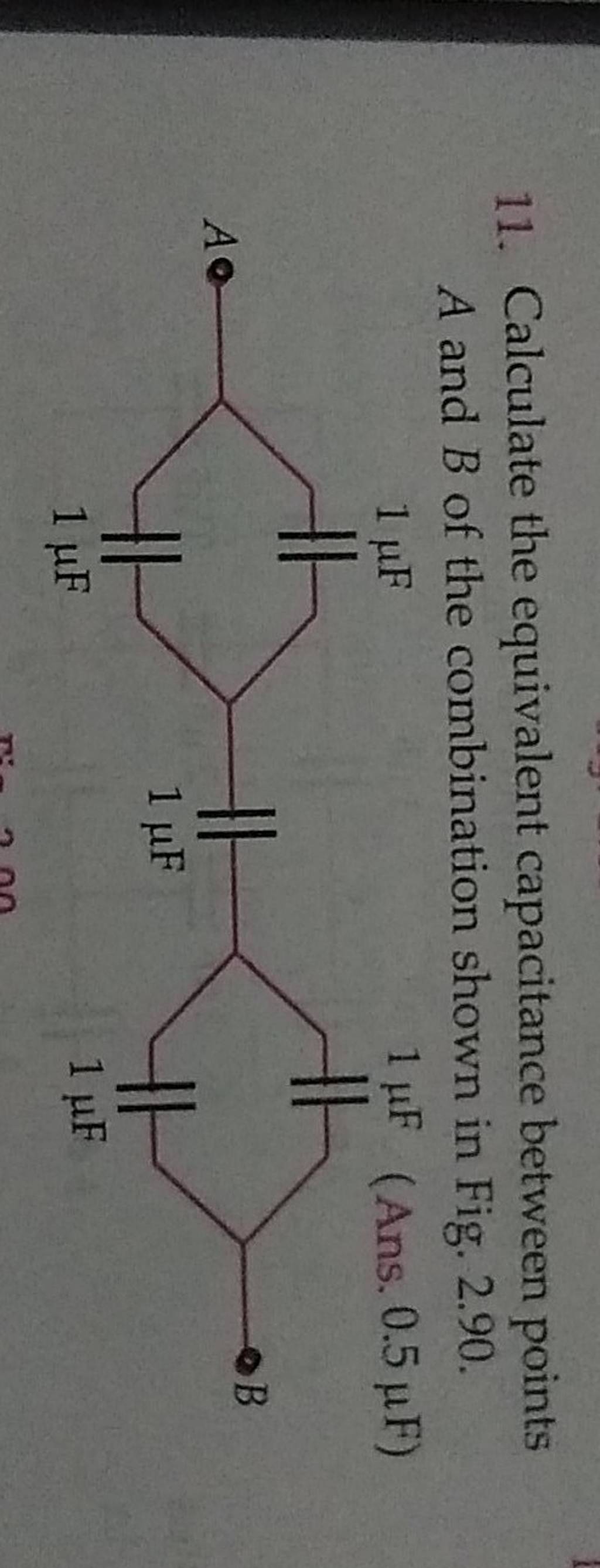 11. Calculate The Equivalent Capacitance Between Points A And B Of The Co..