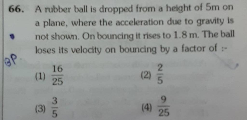 A rubber ball is dropped from a height of 5mathrm m on a plane, where the..