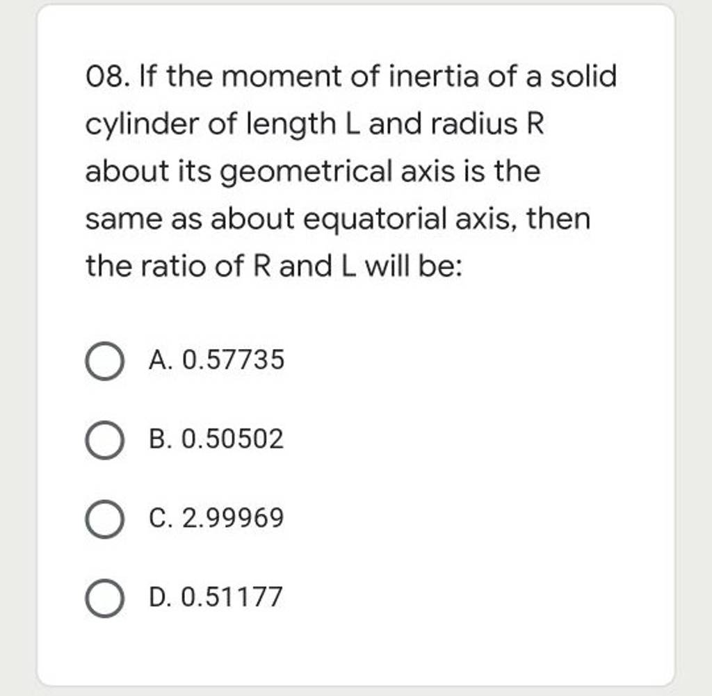 If the moment of inertia of a solid cylinder of length L and radius R abo..