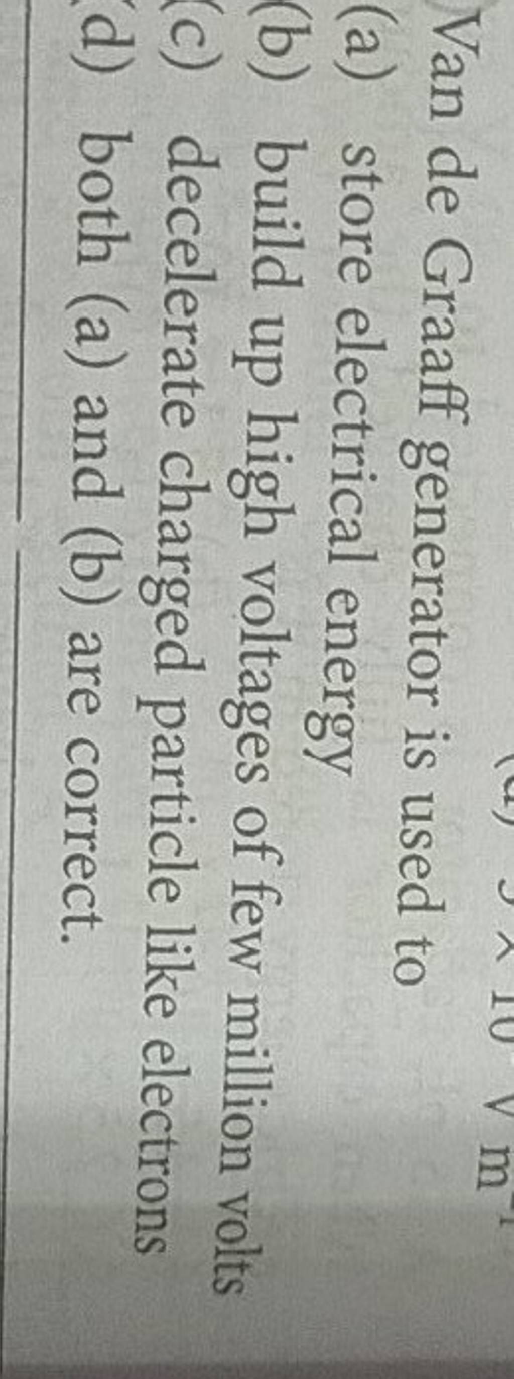 Van de Graaff generator is used to Filo