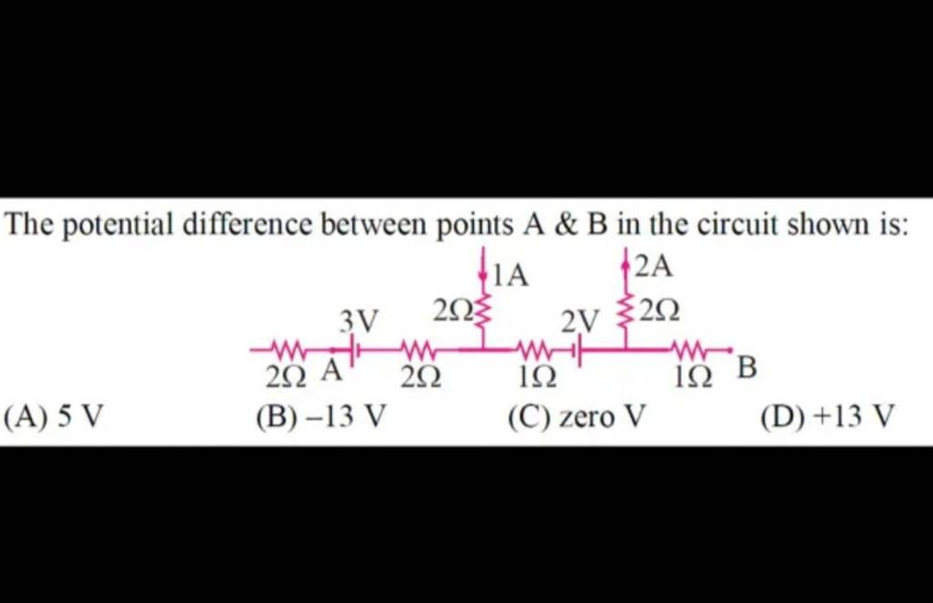 The Potential Difference Between Points A & B In The Circuit Shown Is:..