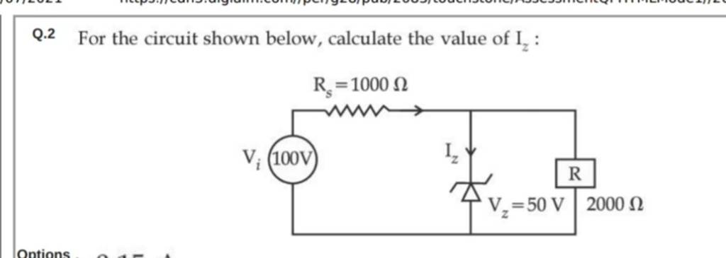 Q.2 For the circuit shown below, calculate the value of mathrmIz