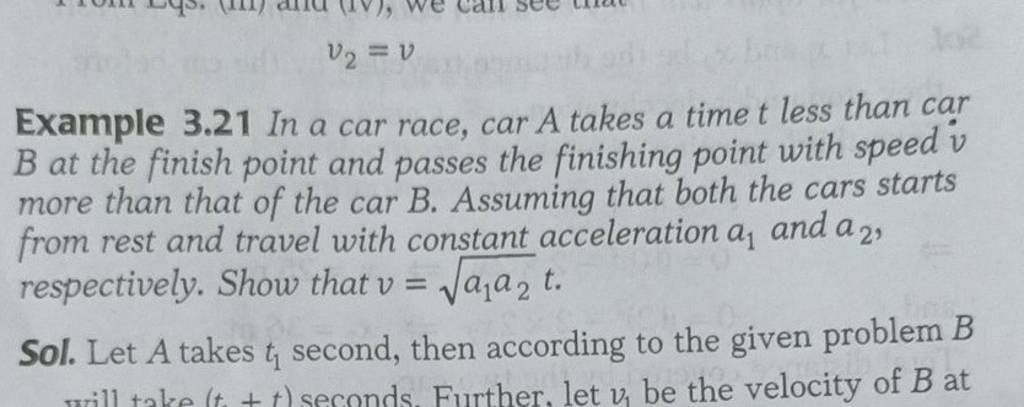 Example 3.21 In A Car Race, Car A Takes A Time T Less Than Car B At The F..