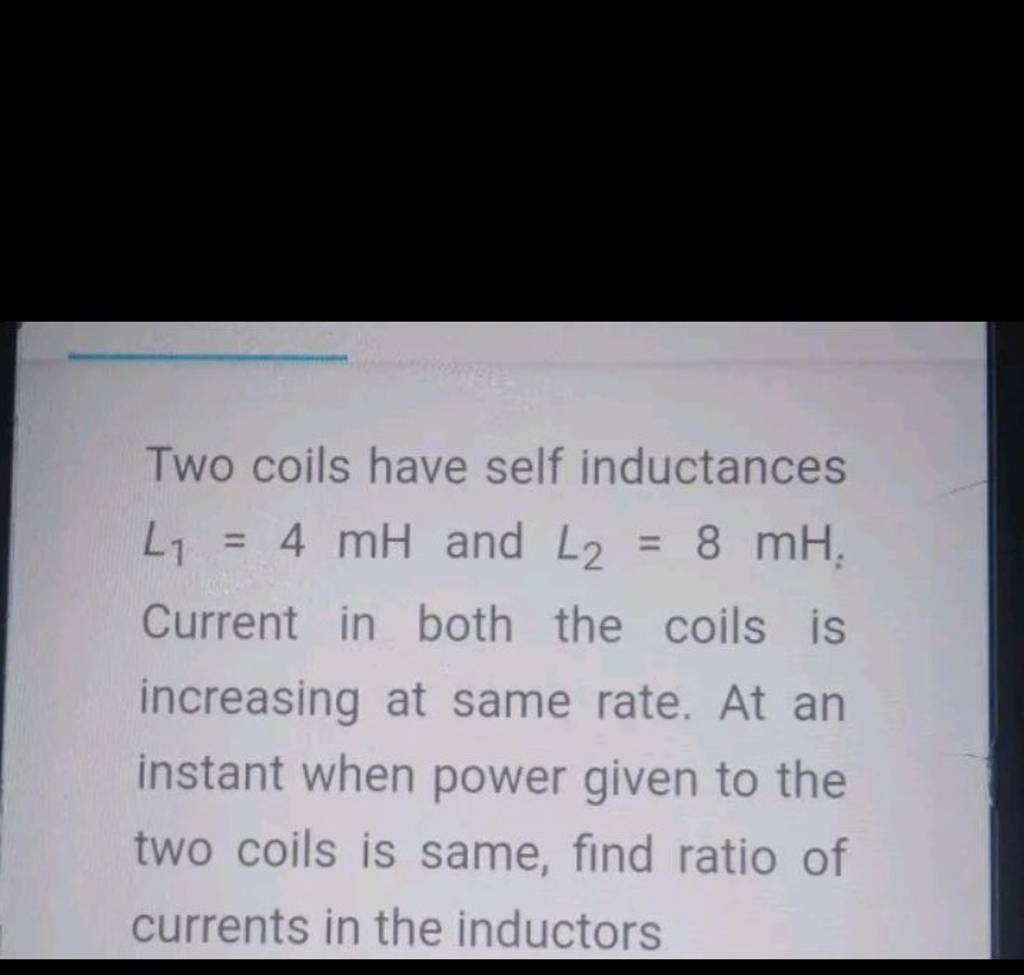 The Coefficient Of Self Induction Of Two Inductor Coi 