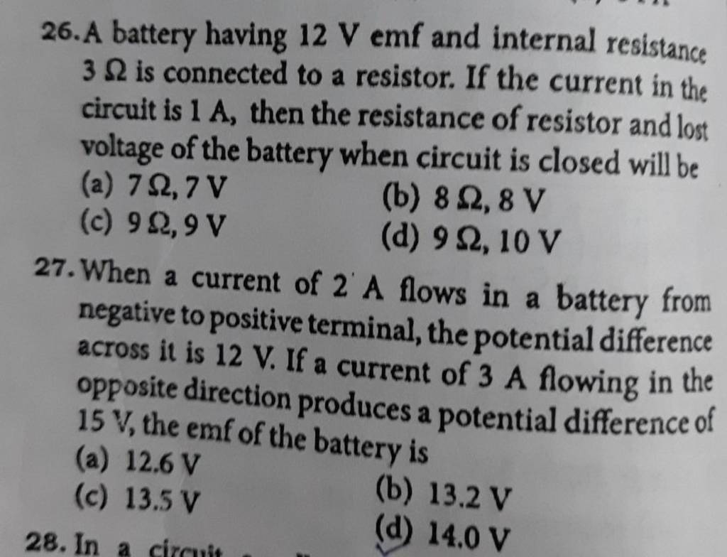 When a current of 2 A flows in a battery from negative to positive termin..
