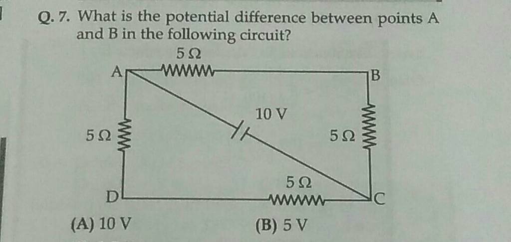 Q. 7. What Is The Potential Difference Between Points A And B In The Foll..