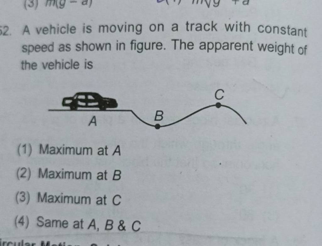 A vehicle is moving on a track with constant speed as shown in figure. Th..