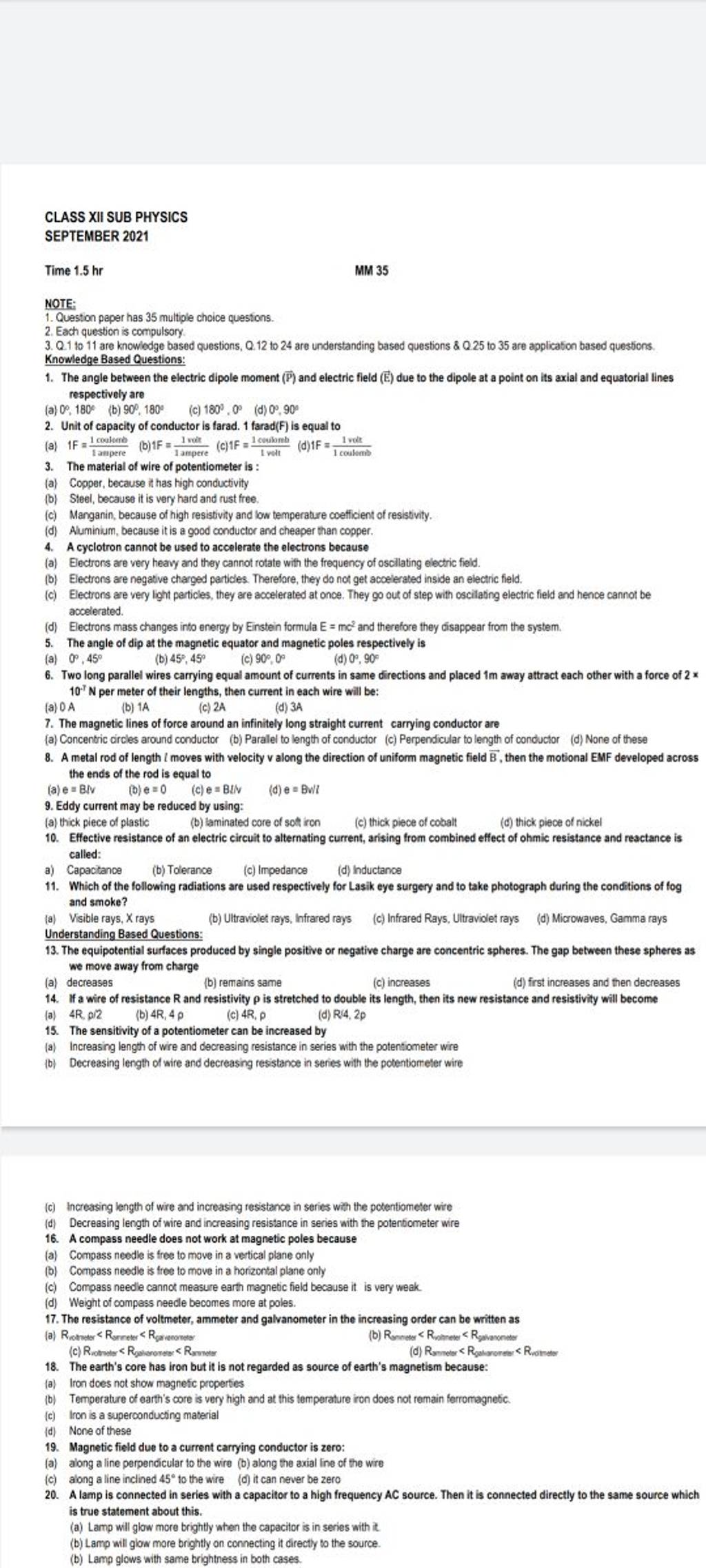 The resistance of voltmeter, ammeter and galvanometer in the increasing o..