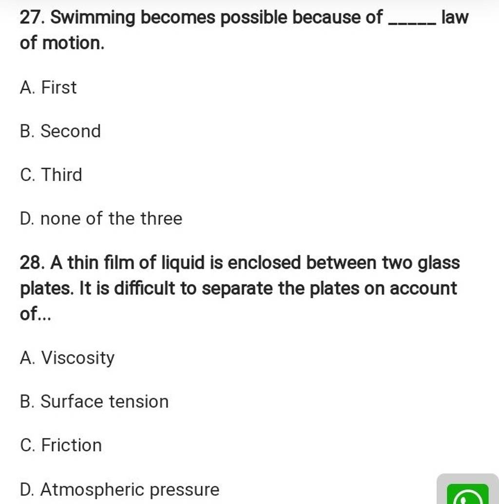 A thin film of liquid is enclosed between two glass plates. It is difficu..
