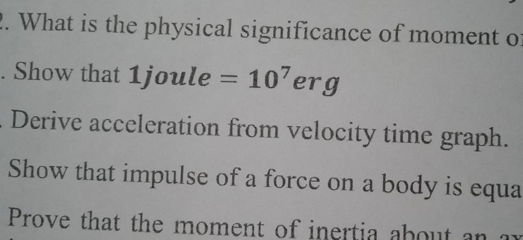 what-is-the-physical-significance-of-moment-0-show-that-1-joule-107-erg