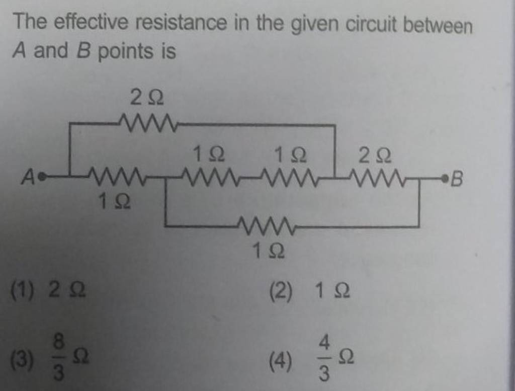 The Effective Resistance In The Given Circuit Between A And B Points Is..