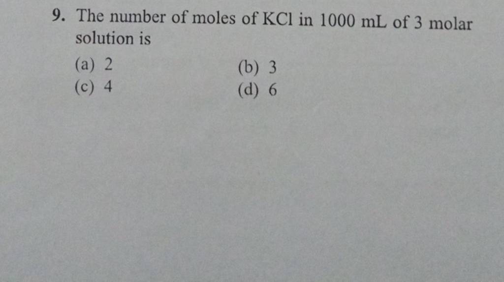 The Number Of Moles Of Kcl In 1000 Ml Of 3molar Solution Is Filo