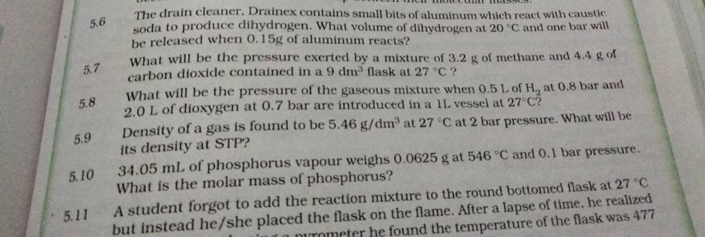 5.6 The drain cleaner, Drainex contains small bits of aluminum which reac..