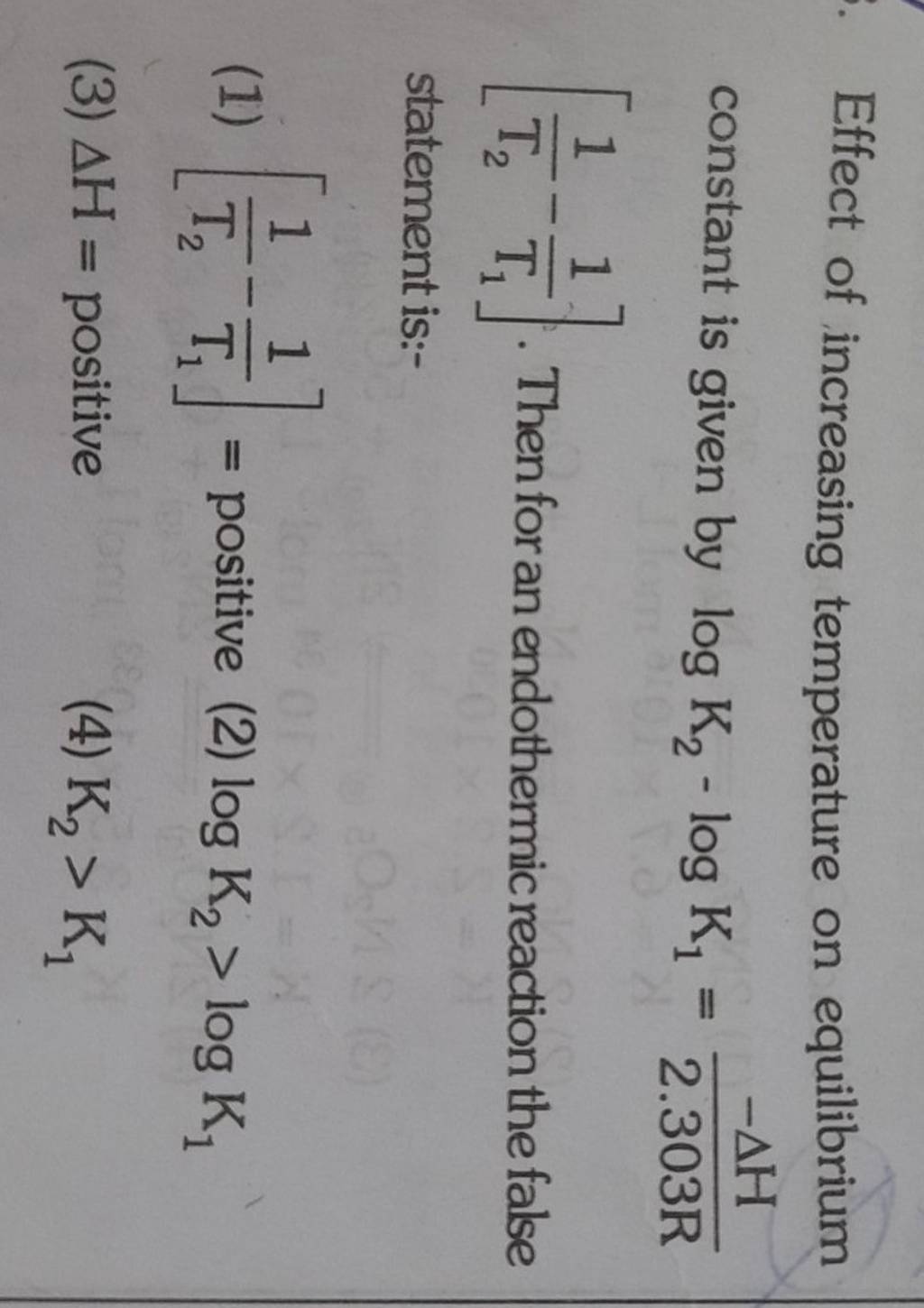 Effect Of Increasing Temperature On Equilibrium Constant Is Given By LogK 