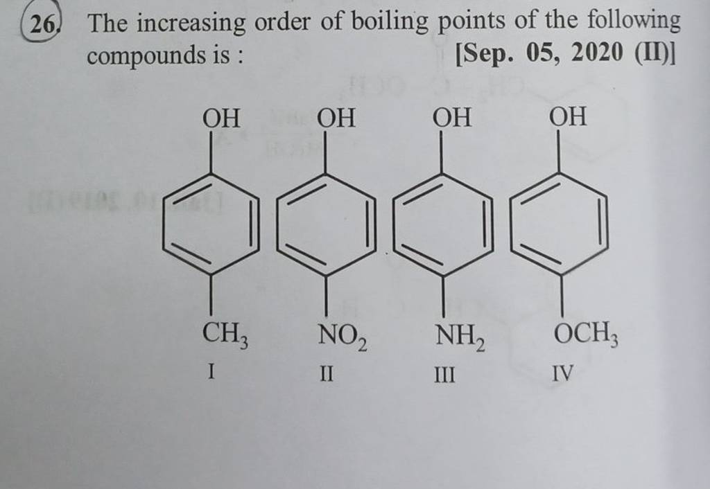 26-the-increasing-order-of-boiling-points-of-the-following-compounds-is