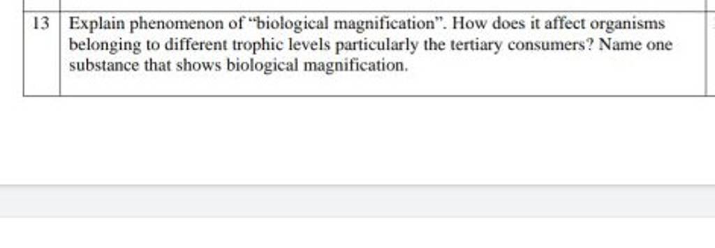 13 Explain Phenomenon Of biological Magnification How Does It Affect O 