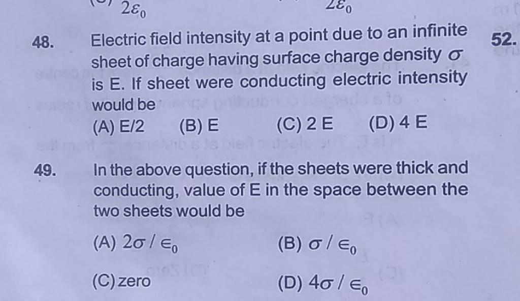 Electric field intensity at a point due to an infinite sheet of charge ha..