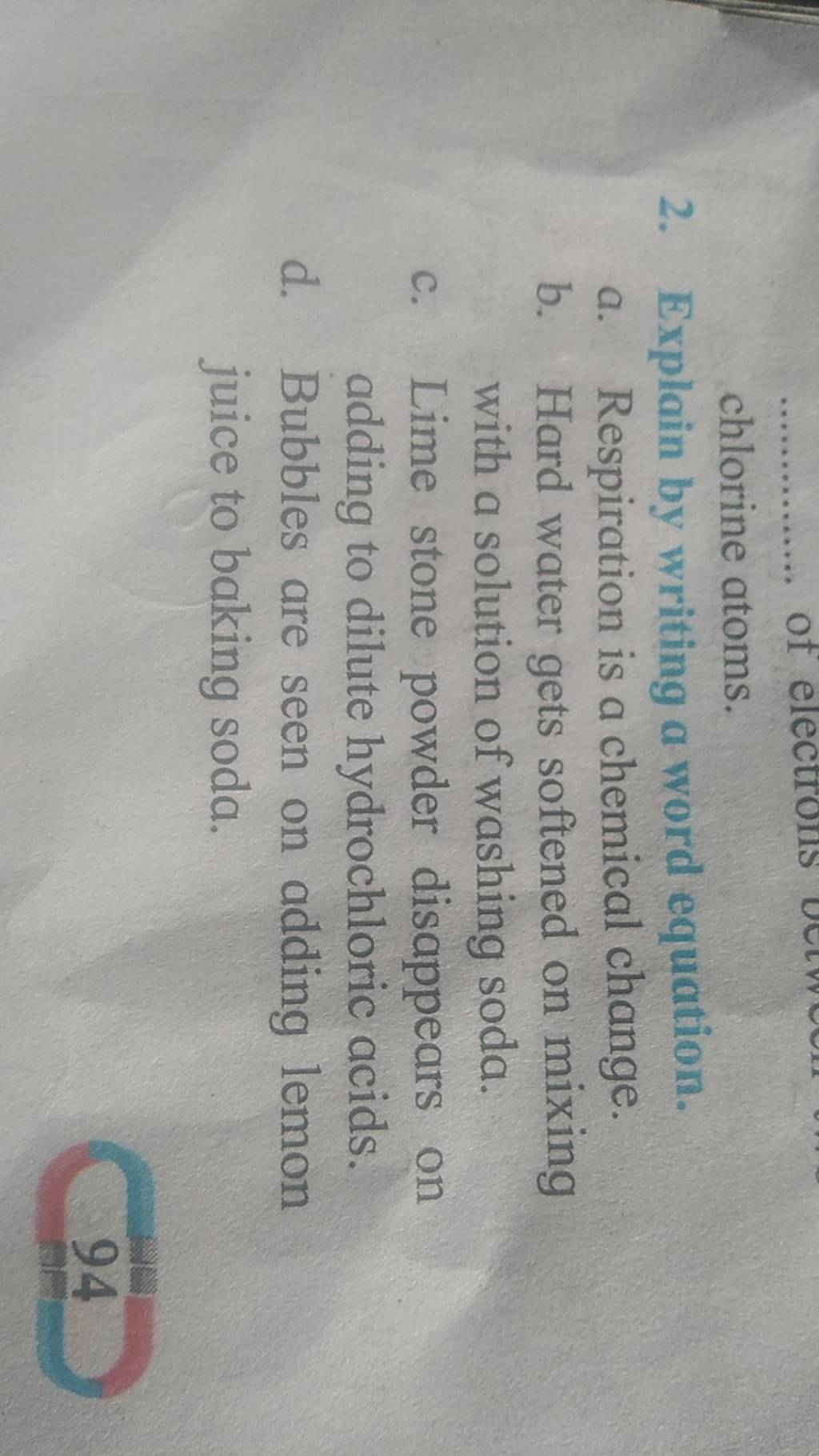 chlorine atoms. 2. Explain by writing a word equation. Filo