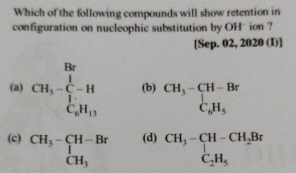 Which of the following compounds will show retention in configuration on