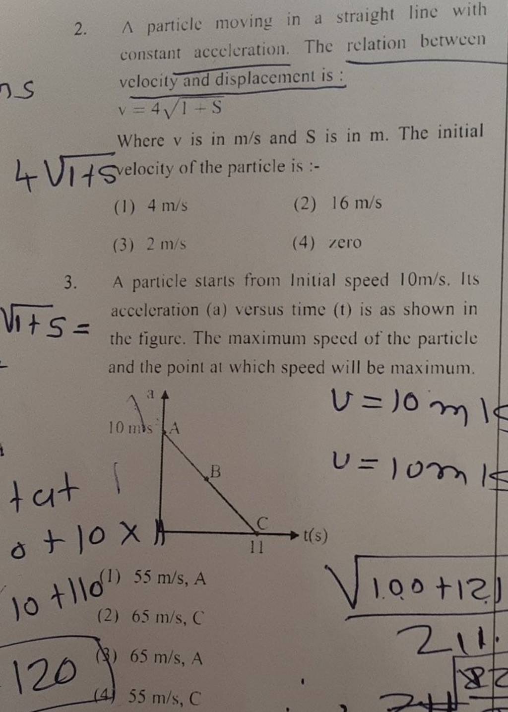 A Particle Staris From Initial Speed 10 M s Its Acceleration a Versus a-particle-staris-from-initial-speed-10-m-s-its-acceleration-a-versus