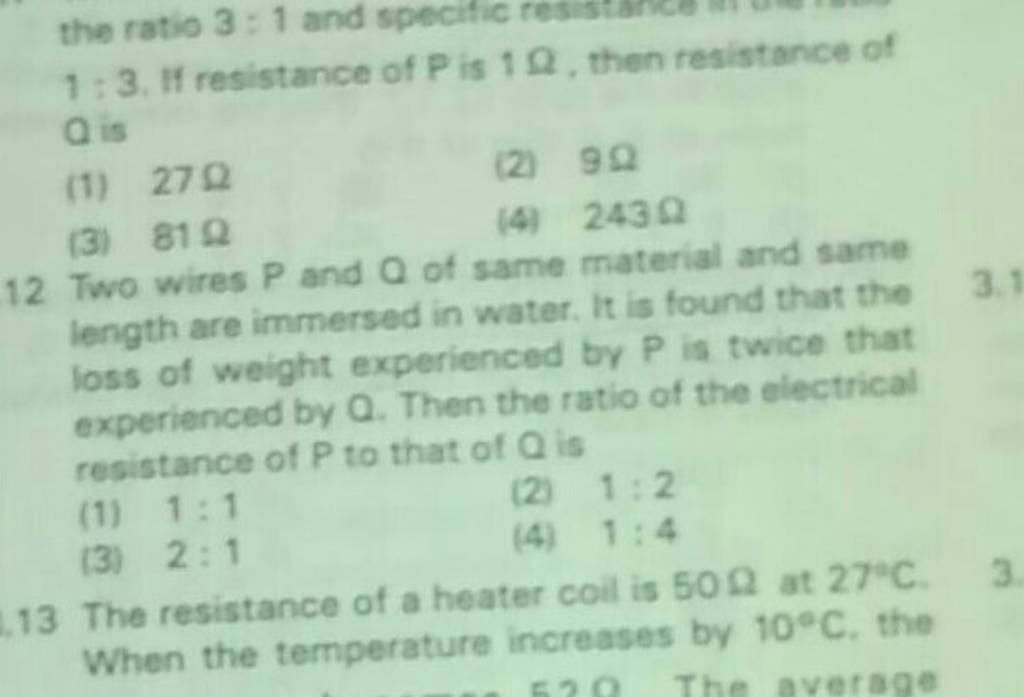 12 Two wires P and Q of same material and same Filo