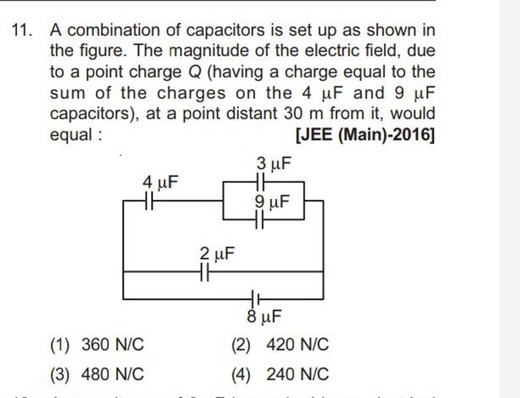 11. A combination of capacitors is set up as shown in the figure. The mag..