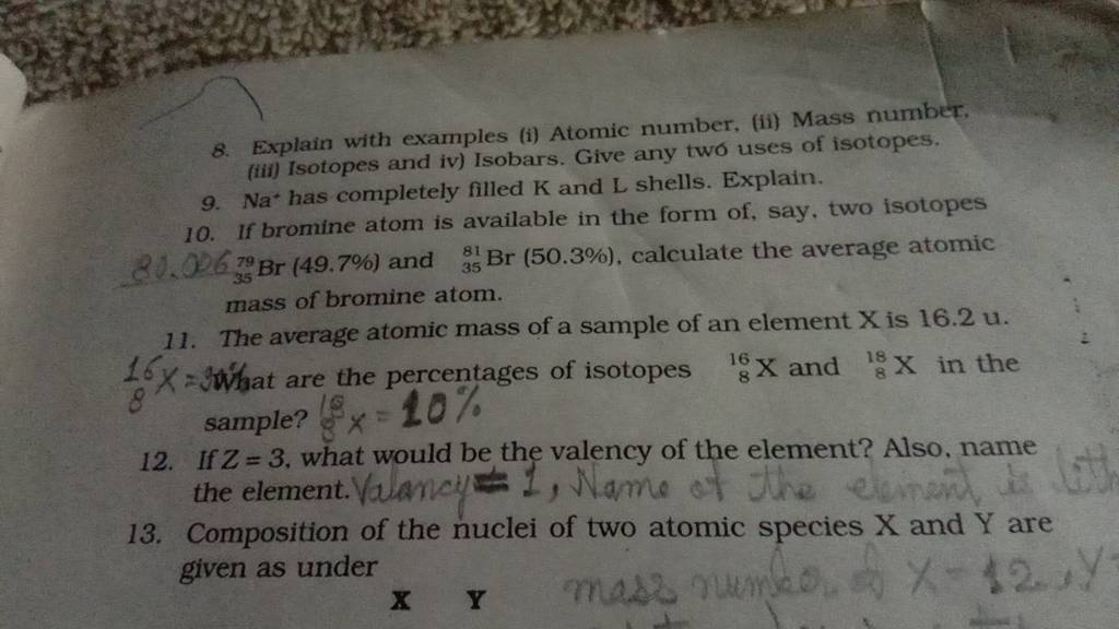8 Explain With Examples i Atomic Number ii Mass Number iii Isoto 8-explain-with-examples-i-atomic-number-ii-mass-number-iii-isoto