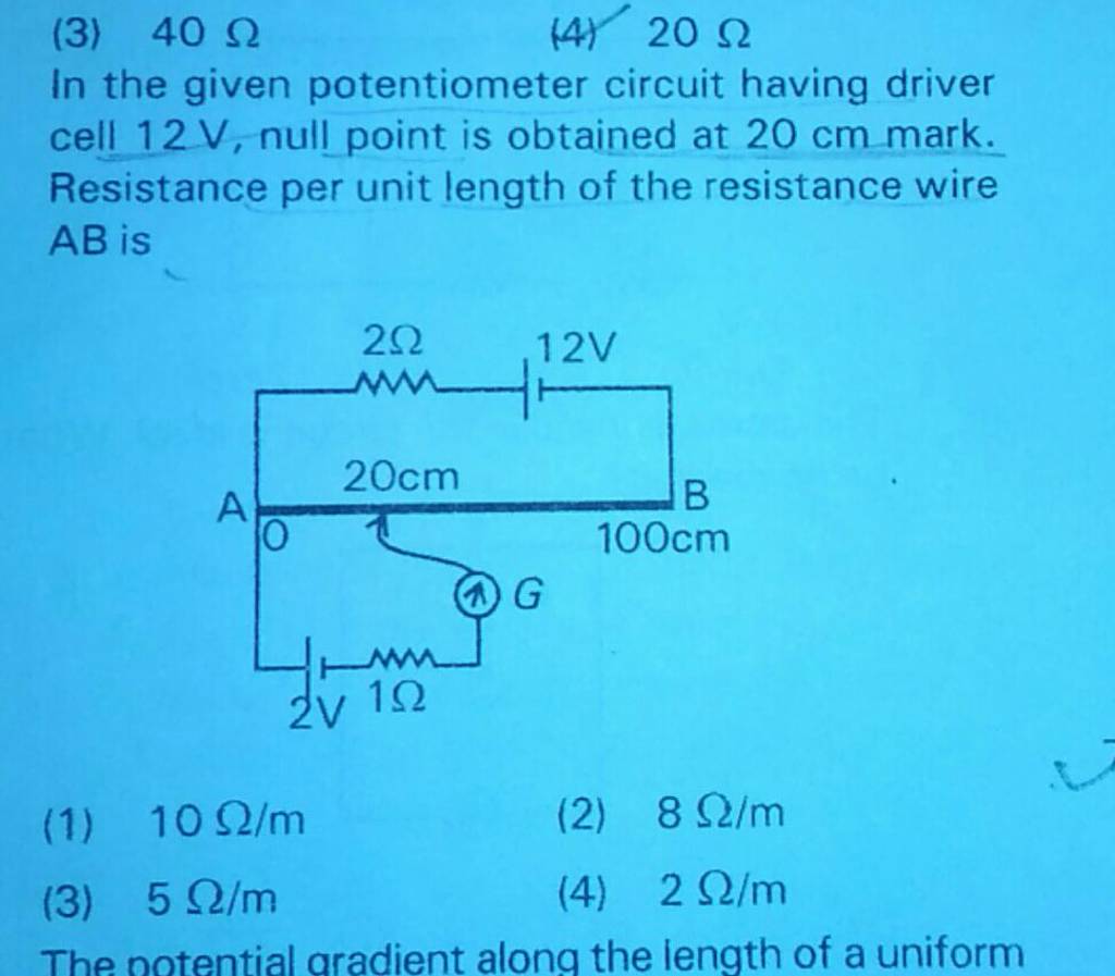 In the given potentiometer circuit having driver cell 12 V, null point is..
