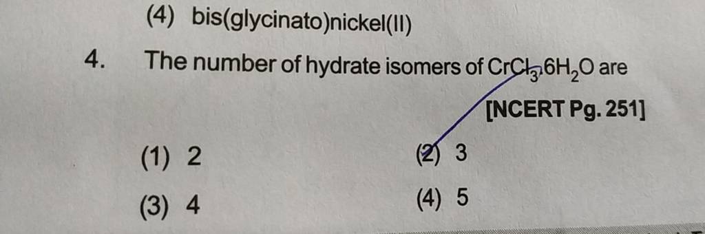 the-number-of-hydrate-isomers-of-crc3-6h2-o-are-ncert-pg-251-filo