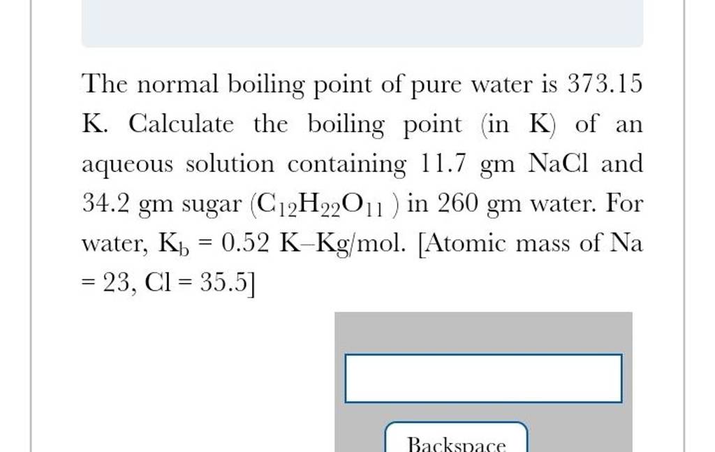 the-normal-boiling-point-of-pure-water-is-373-15-k-calculate-the-boiling