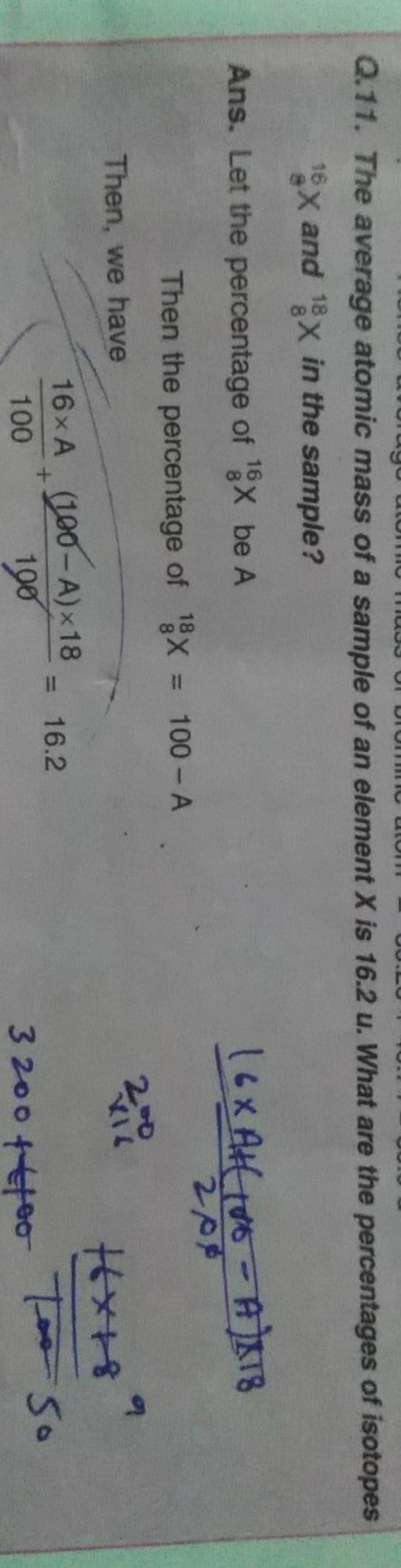 Q 11 The Average Atomic Mass Of A Sample Of An Element X Is 16 2u What