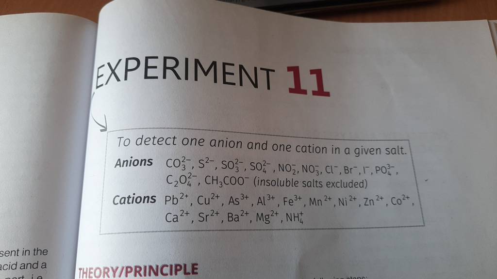 EXPERIMENT To detect one anion and one cation in a given salt. Anions CO3..