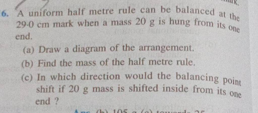 6-a-uniform-half-metre-rule-can-be-balanced-at-the-29-0-cm-mark-when-a-m