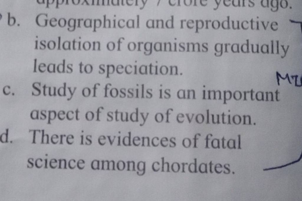 b-geographical-and-reproductive-isolation-of-organisms-gradually-leads-t