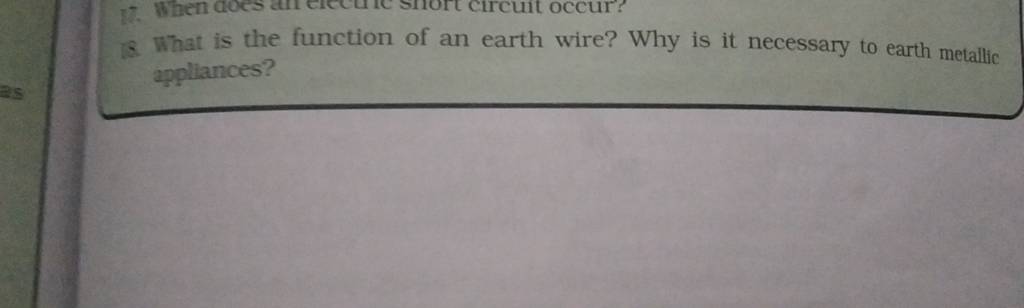 3-what-is-the-function-of-an-earth-wire-why-is-it-necessary-to-earth-me