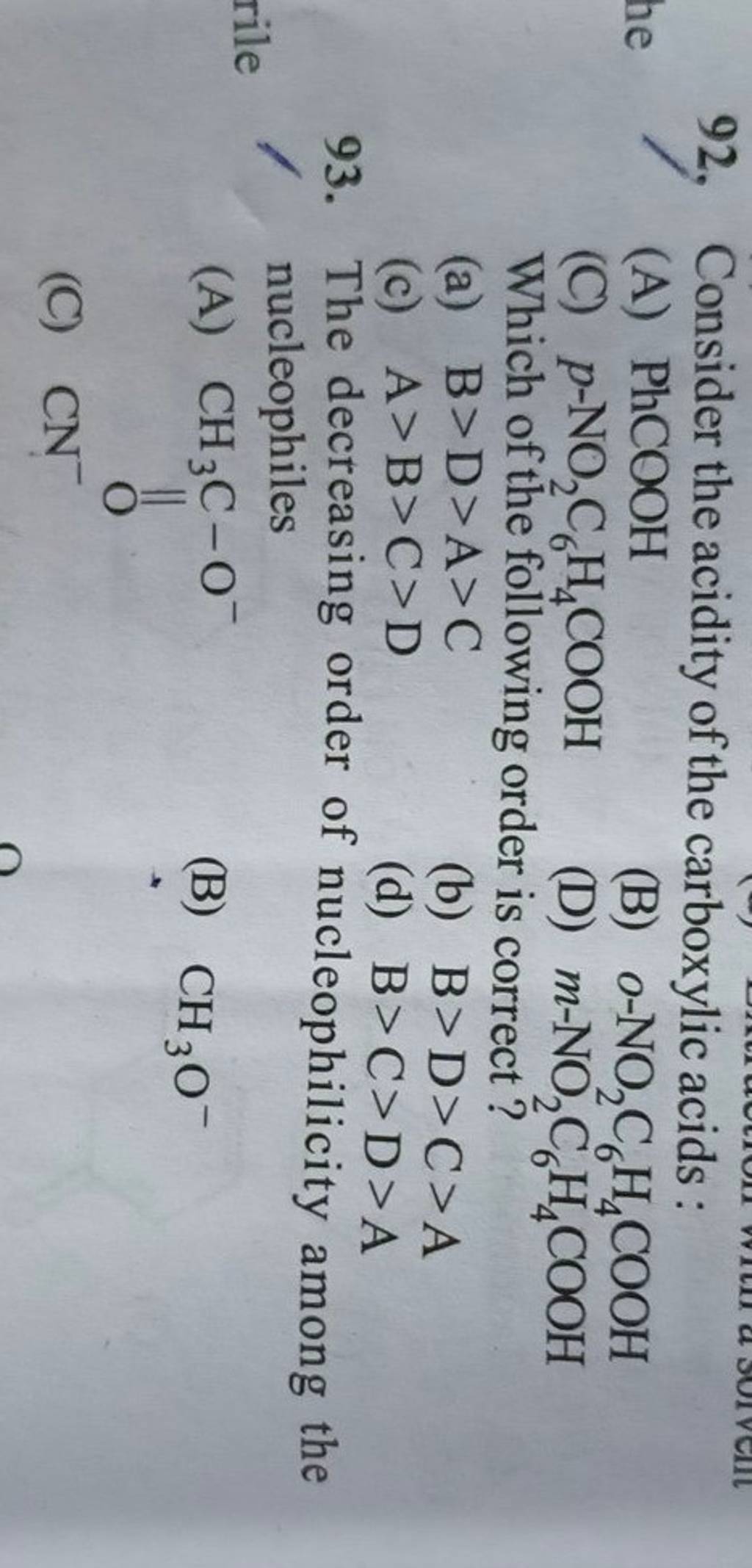 The Decreasing Order Of Nucleophilicity Among The Nucleophiles Filo 7555