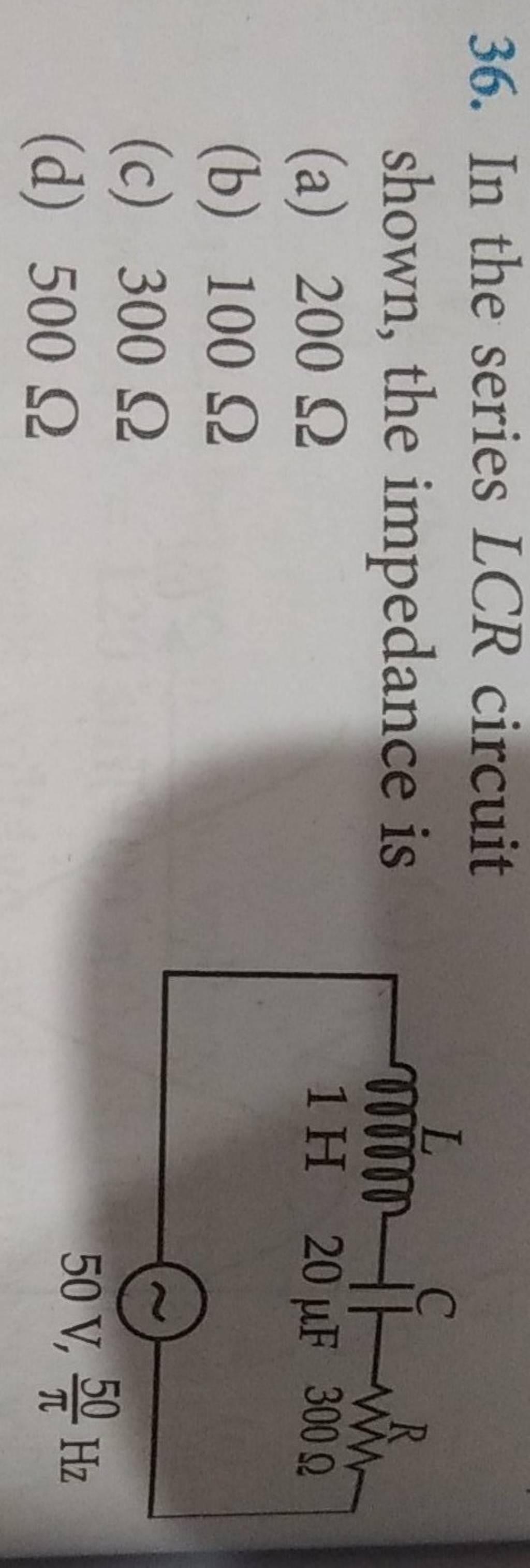 In the series LCR circuit shown, the impedance is Filo