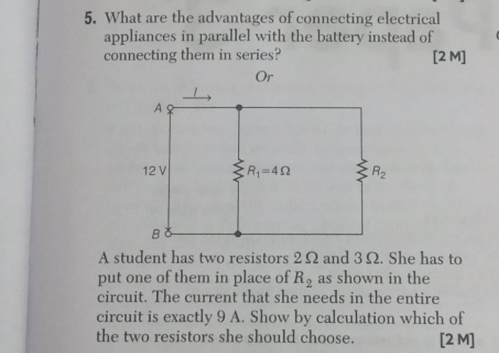 5. What are the advantages of connecting electrical appliances in paralle..