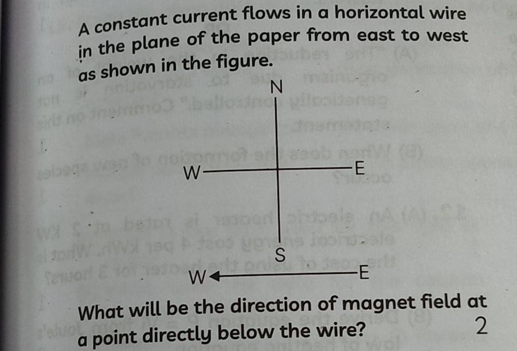 a-constant-current-flows-in-a-horizontal-wire-in-the-plane-of-the-paper-f