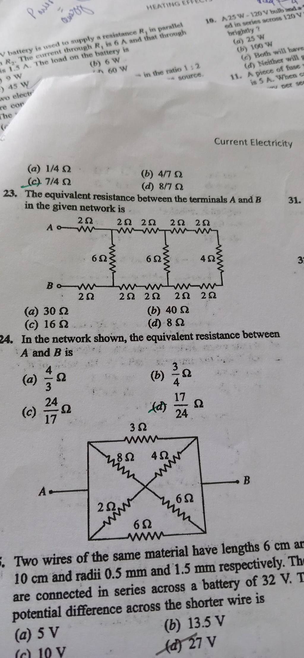 Two wires of the same material have lengths 6 cm an 10 cm and radii 0.5 m..