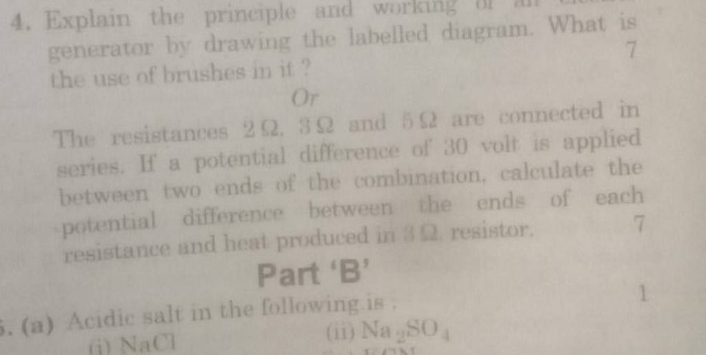 4. Explain the principle and working of an What is generator by drawing t..