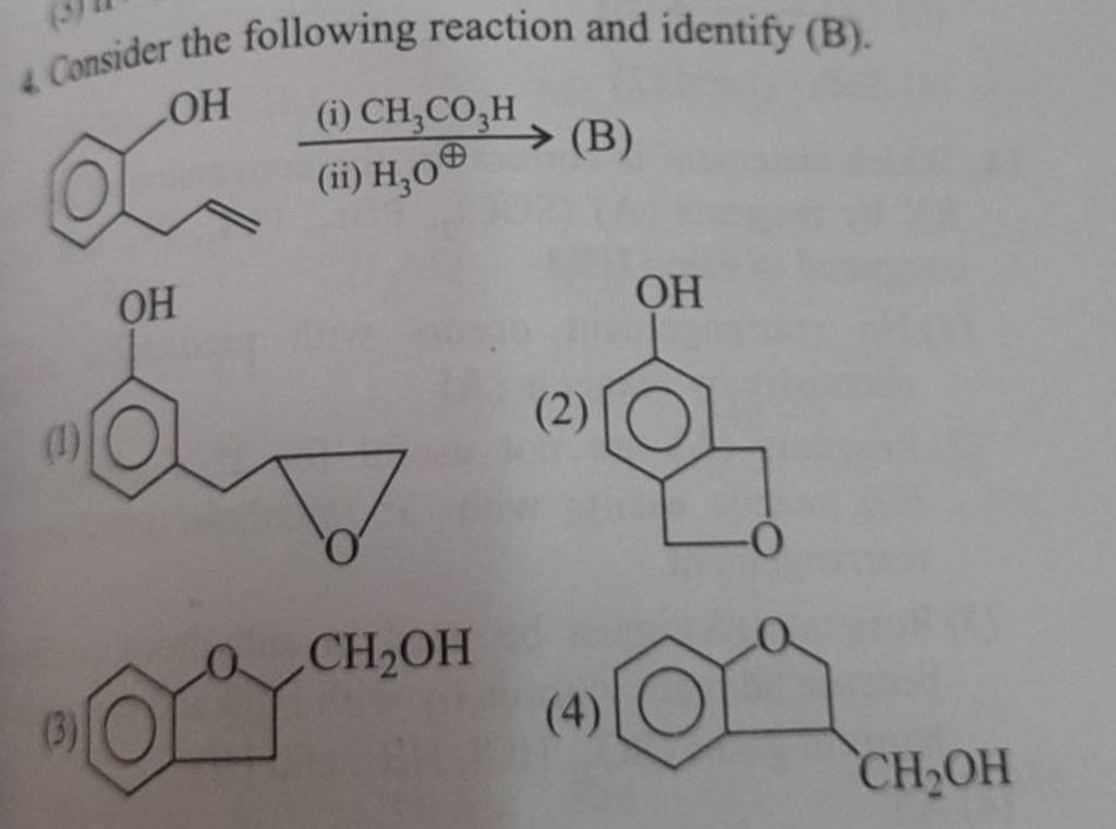 Consider The Following Reaction And Identify (B). (B) | Filo