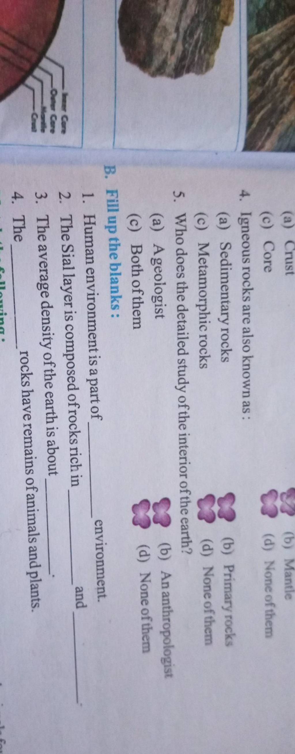 Sedimentary Rocks (b) Primary Rocks (c) Metamorphic Rocks (d) None Of Th..